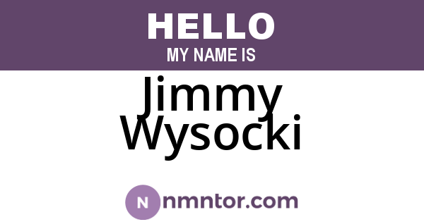 Jimmy Wysocki