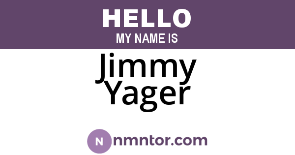 Jimmy Yager