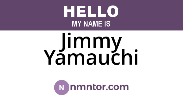 Jimmy Yamauchi