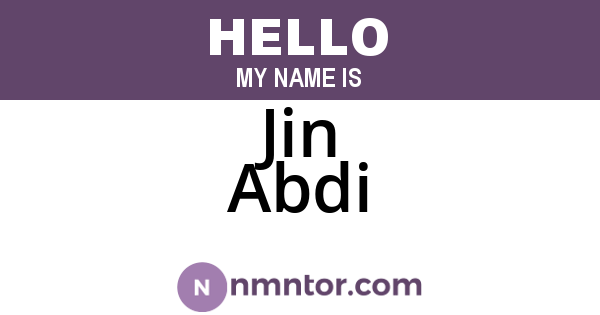 Jin Abdi