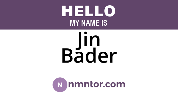 Jin Bader