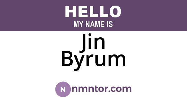 Jin Byrum