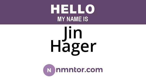 Jin Hager