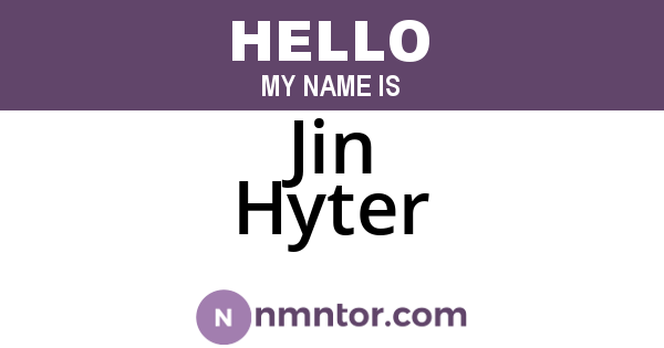 Jin Hyter