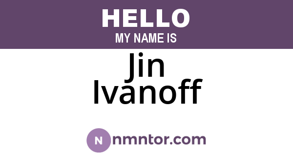 Jin Ivanoff