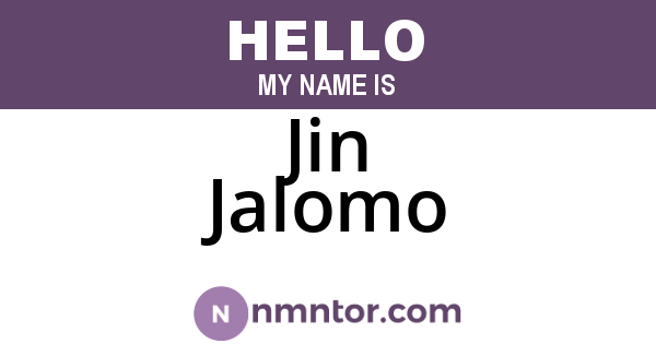 Jin Jalomo