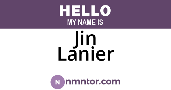 Jin Lanier