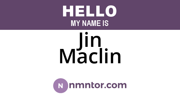 Jin Maclin