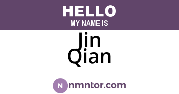 Jin Qian