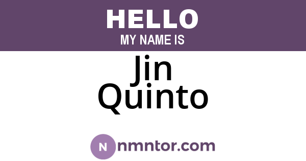 Jin Quinto