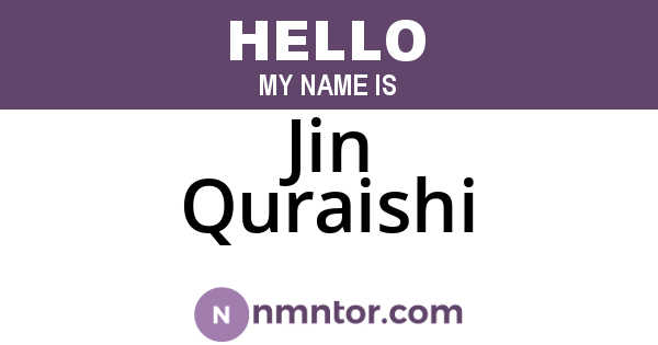 Jin Quraishi