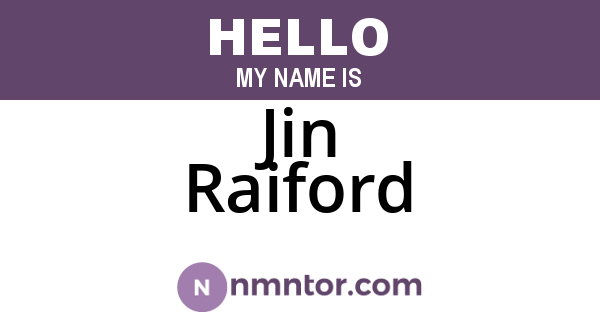 Jin Raiford