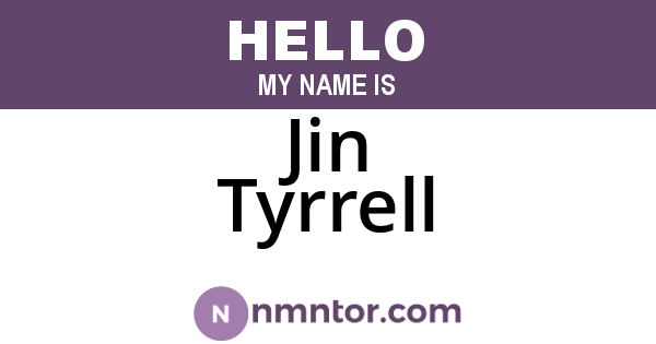 Jin Tyrrell