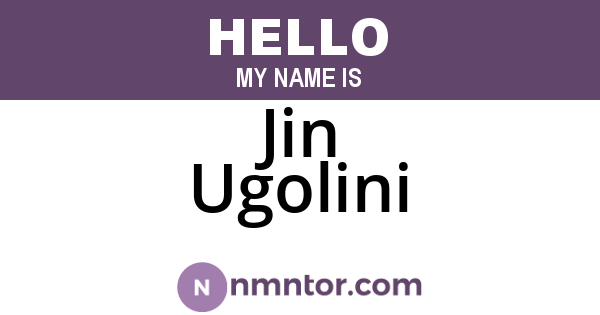Jin Ugolini