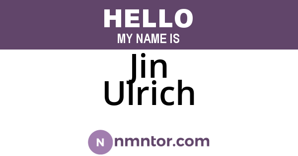 Jin Ulrich