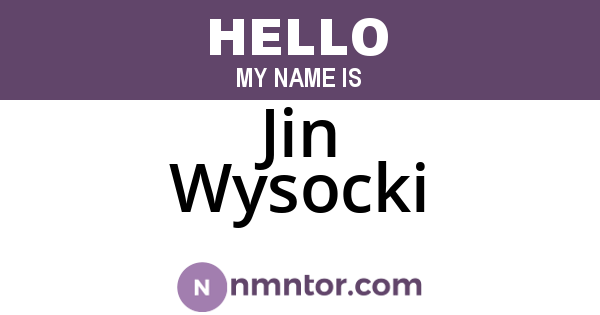 Jin Wysocki