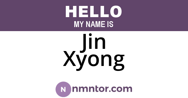 Jin Xyong