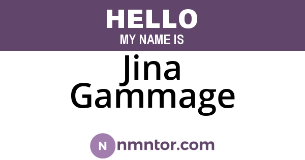 Jina Gammage
