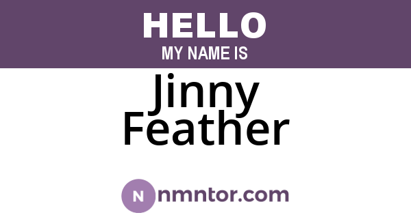 Jinny Feather