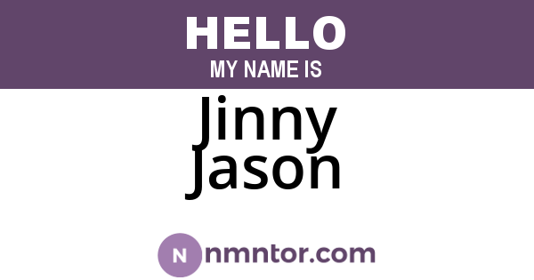 Jinny Jason