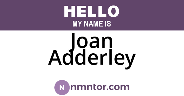 Joan Adderley