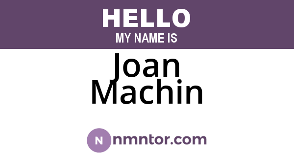 Joan Machin