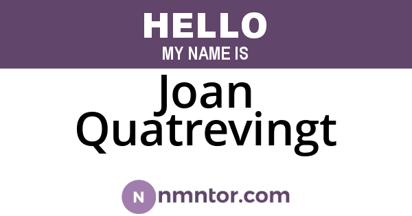 Joan Quatrevingt