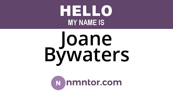 Joane Bywaters