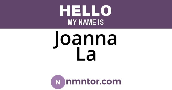 Joanna La