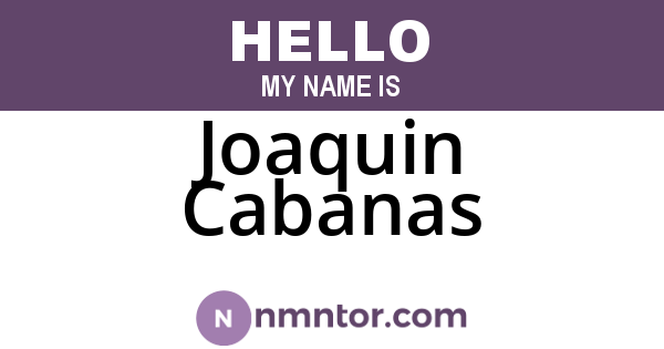 Joaquin Cabanas