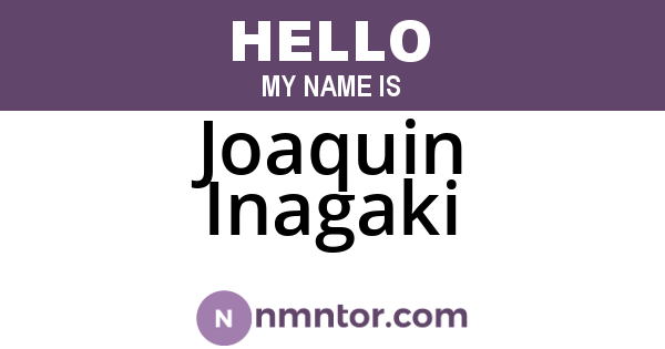 Joaquin Inagaki