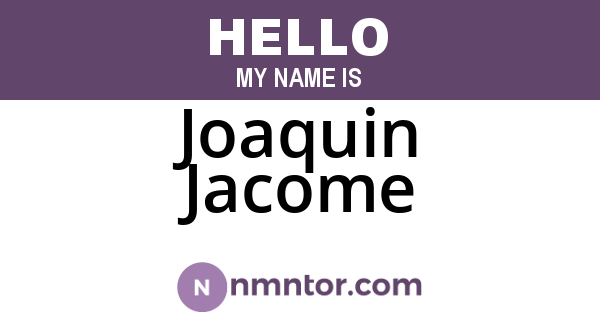 Joaquin Jacome