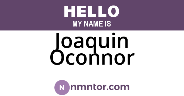 Joaquin Oconnor