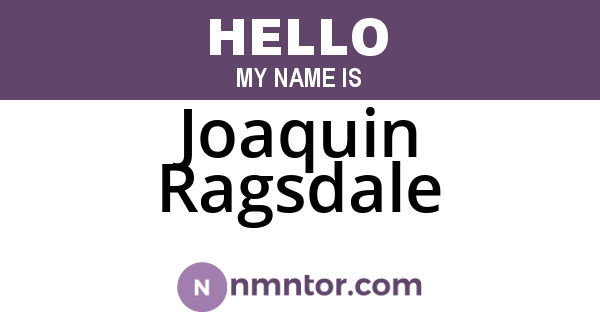 Joaquin Ragsdale