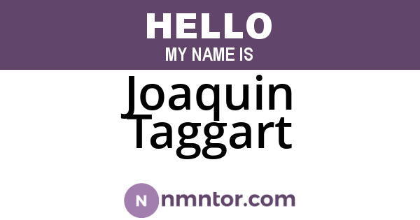 Joaquin Taggart