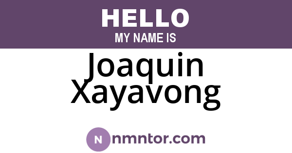 Joaquin Xayavong