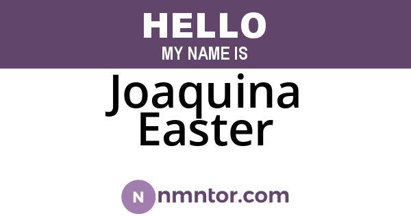 Joaquina Easter