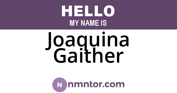 Joaquina Gaither
