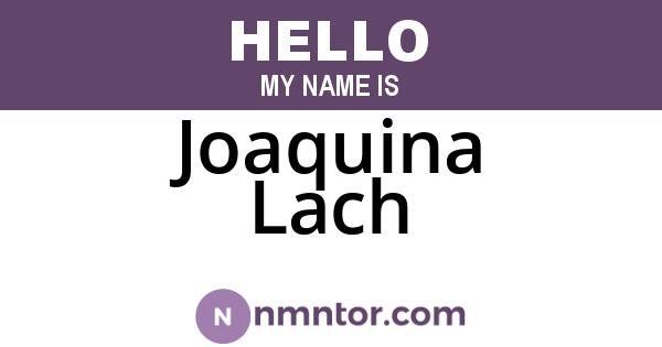 Joaquina Lach