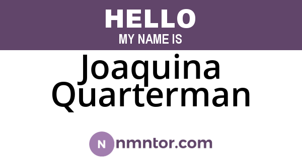 Joaquina Quarterman