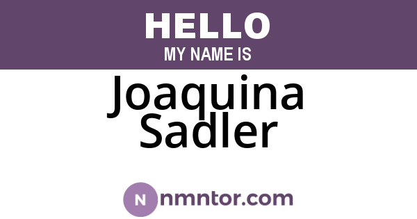 Joaquina Sadler