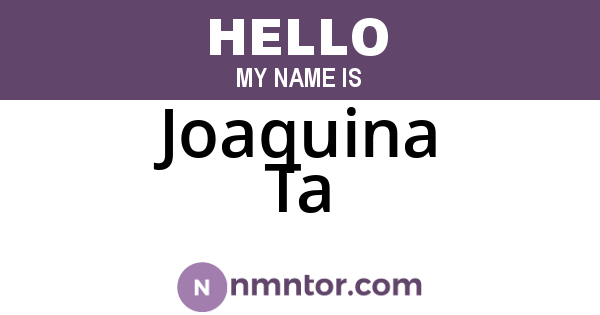Joaquina Ta