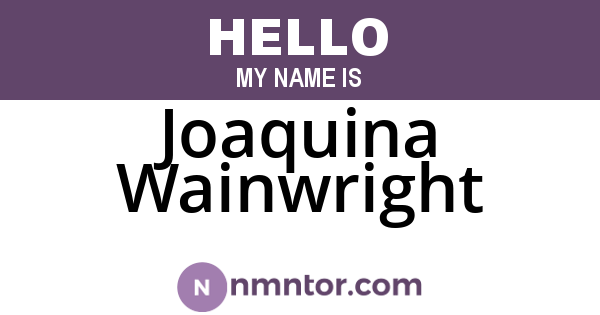 Joaquina Wainwright