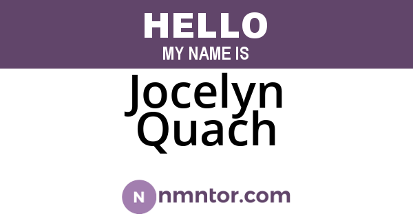 Jocelyn Quach