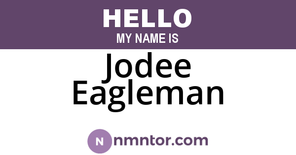 Jodee Eagleman
