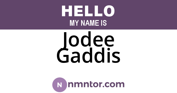 Jodee Gaddis
