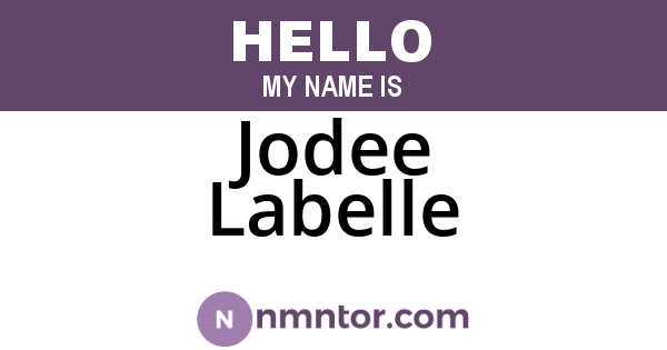 Jodee Labelle