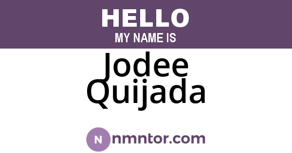 Jodee Quijada