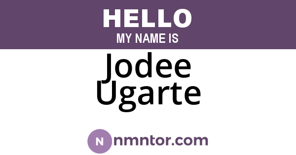 Jodee Ugarte