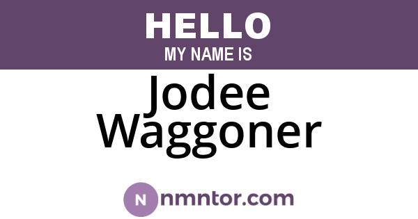 Jodee Waggoner